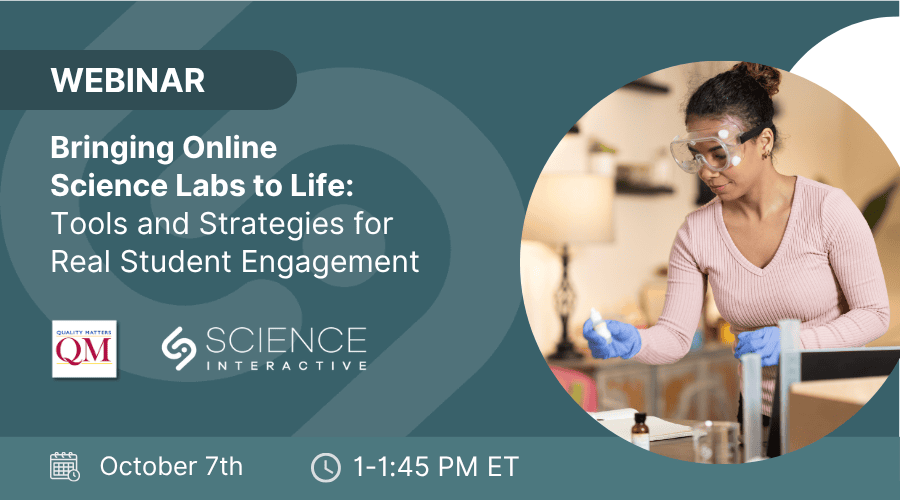 Bringing Online Science Labs to Life: Tools and Strategies for Real Student Engagement Featured Image